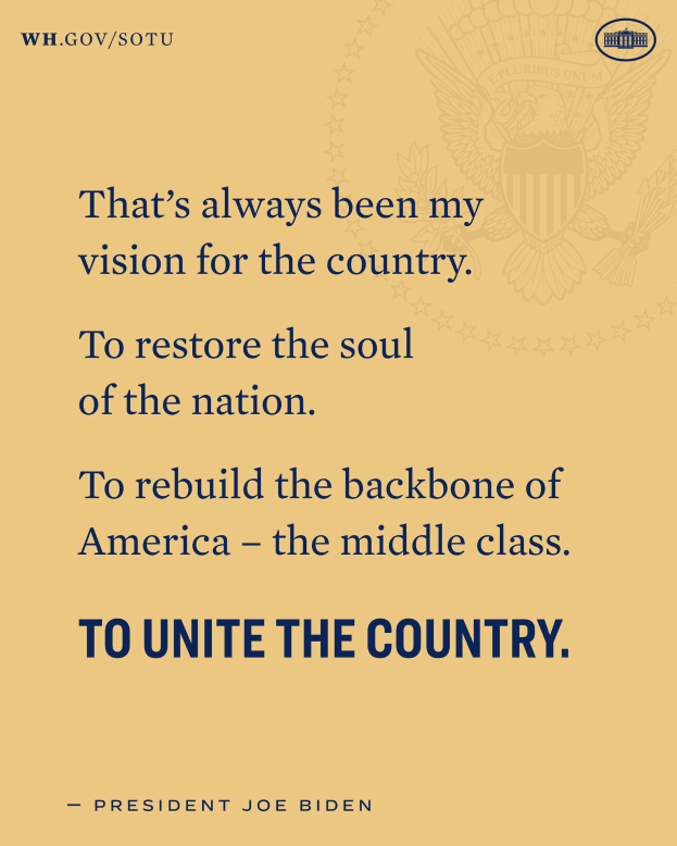 Plakat mit einem Zitat des Präsidenten Joe Biden, das besagt: "Das war immer meine Vision für das Land, das Seelenheil der Nation wiederherzustellen, Amerika wiederaufzubauen - die Mittelschicht zu vereinen - das Land."