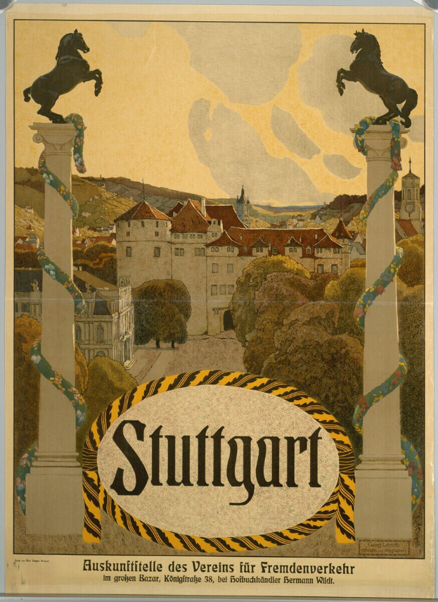 Ein Plakat, das Stuttgart, Deutschland bewirbt, zeigt zwei Pferde auf zwei Säulen stehend umgeben von Gebäuden, Bäumen und Himmel mit Text darauf.