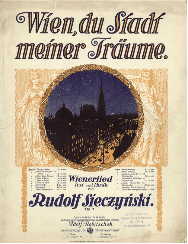 Ein nostalgisches Plakat, das die Oper 'Wien, du Stadt Meiner Träume' von Rudolf Sieczynski ankündigt, mit einer Stadtansicht im Hintergrund und beschreibendem Text.