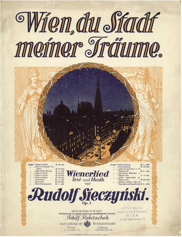 Ein Vintage-Plakat, das die Oper "Wien, du Stadt Meiner Träume" von Rudolf Sieczynski ankündigt, zeigt eine Stadtansicht und beschreibenden Text.