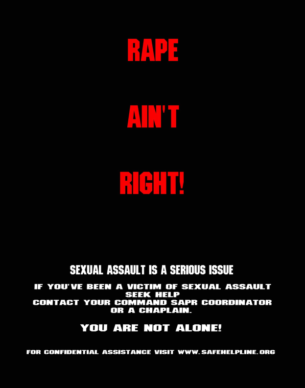 Plakat mit fettem schwarzem Text, der 'Rape Ain't Right: Sexual Assault is a Serious Issue' auf einem weißen Hintergrund mit einem schwarzen Rahmen zeigt.