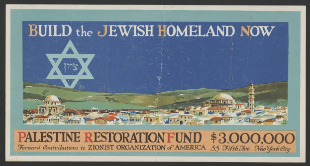 Plakat mit schwarzem Hintergrund, das den Text "Aufbau des jüdischen Heimatlandes - jetzt - Palestine Restoration Fund" zeigt, begleitet von Bildern von Gebäuden, Hügeln und einem Sternsymbol.